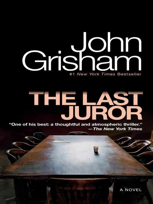 Title details for The Last Juror by John Grisham - Wait list